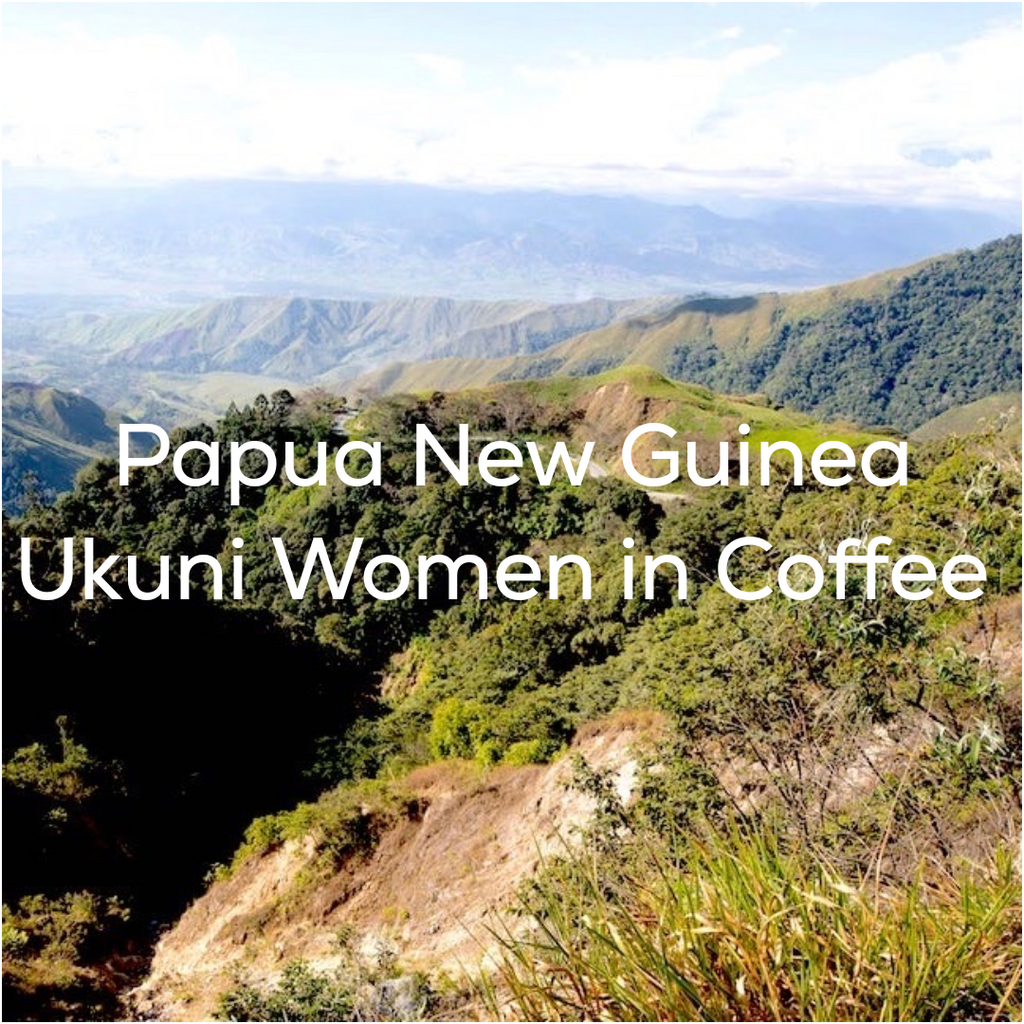 Papua New Guinea - Ukuni Women in Coffee